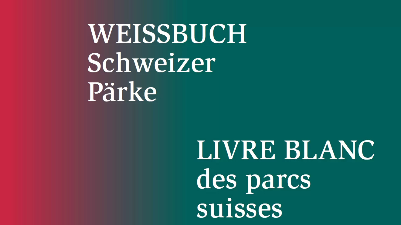 Un livre blanc pour les parcs suisses